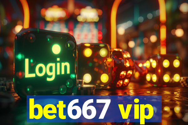 bet667 vip